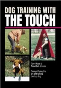 Dog Training with the Touch